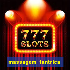 massagem tantrica perto de mim